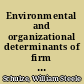 Environmental and organizational determinants of firm conduct : a test of resource-based theory at the business-level /