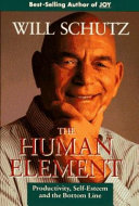 The human element : productivity, self-esteem, and the bottom line /