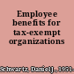 Employee benefits for tax-exempt organizations
