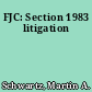 FJC: Section 1983 litigation