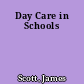 Day Care in Schools