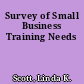 Survey of Small Business Training Needs