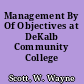Management By Of Objectives at DeKalb Community College /