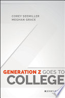 Generation Z Goes to College.
