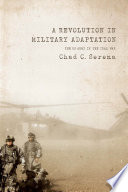 A revolution in military adaptation : the US Army in the Iraq War /