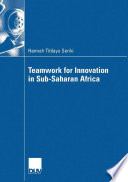 Teamwork for innovation in sub-Saharan Africa