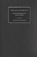 Multicultural jurisdictions : cultural differences and women's rights /