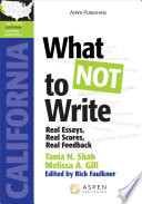 What not to write real essays, real scores, real feedback.