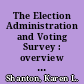 The Election Administration and Voting Survey : overview and 2018 findings /