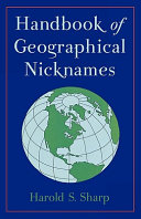 Handbook of geographical nicknames /