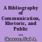 A Bibliography of Communication, Rhetoric, and Public Address for the Year 1971