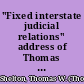 "Fixed interstate judicial relations" address of Thomas W. Shelton, chairman of Committee on Uniform Judicial Procedure, of the American Bar Association, before the Minnesota State Bar Association, August 20th, 1914.