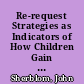 Re-request Strategies as Indicators of How Children Gain Social Knowledge