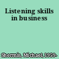 Listening skills in business