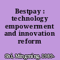 Bestpay : technology empowerment and innovation reform /