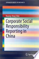 Corporate social responsibility reporting in China /