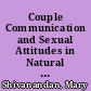 Couple Communication and Sexual Attitudes in Natural Family Planning /