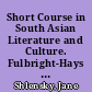 Short Course in South Asian Literature and Culture. Fulbright-Hays Summer Seminar Abroad 1994 (India)