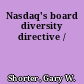 Nasdaq's board diversity directive /