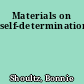 Materials on self-determination