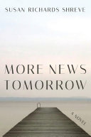 More news tomorrow : a novel /