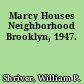 Marcy Houses Neighborhood Brooklyn, 1947.