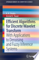 Efficient algorithms for discrete wavelet transform /