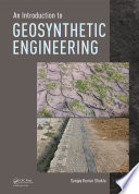 An introduction to geosynthetic engineering /