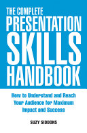 The complete presentation skills handbook