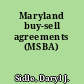 Maryland buy-sell agreements (MSBA)