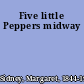 Five little Peppers midway