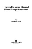 Foreign exchange risk and direct foreign investment /