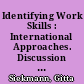 Identifying Work Skills : International Approaches. Discussion Paper /