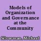 Models of Organization and Governance at the Community College