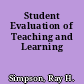 Student Evaluation of Teaching and Learning