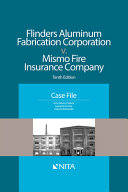 Flinders Aluminum Fabrication Corporation v. Mismo Fire Insurance Company /