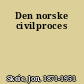 Den norske civilproces