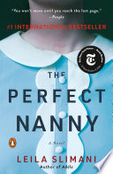 The perfect nanny : a novel /