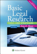Basic legal research : tools and strategies /