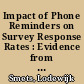 Impact of Phone Reminders on Survey Response Rates : Evidence from a Web-Based Survey in an International Organization /