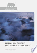 Animals in Tillich's Philosophical Theology /