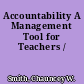 Accountability A Management Tool for Teachers /