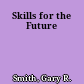 Skills for the Future