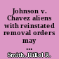 Johnson v. Chavez aliens with reinstated removal orders may be detained without bond hearings /