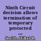 Ninth Circuit decision allows termination of temporary protected status for Sudan, Nicaragua, and El Salvador to go forward