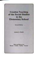 Creative teaching of the social studies in the elementary school /