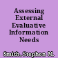 Assessing External Evaluative Information Needs