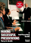 Making successful presentations : a self-teaching guide /