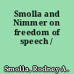 Smolla and Nimmer on freedom of speech /