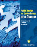 Public health and epidemiology at a glance /